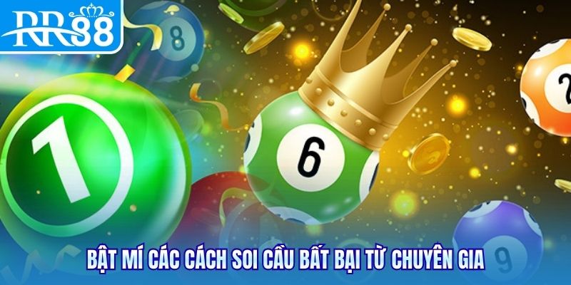 Bật mí các cách soi cầu bất bại từ chuyên gia