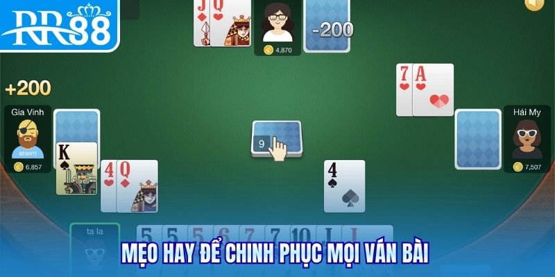 Mẹo hay để chinh phục mọi ván bài 